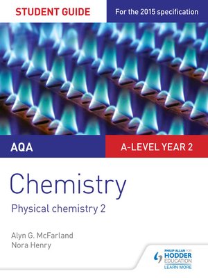 cover image of AQA A-level Year 2 Chemistry Student Guide